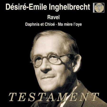 Ravel : Daphnis & Chloe / Mother Goose Suite