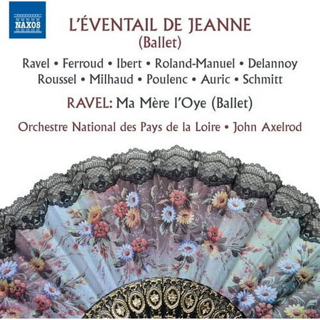 Ravel / Ferroud / Ibert / Roland-Manuel / Delannoy - L'Eventail de Jeanne - Music & Performance - CD