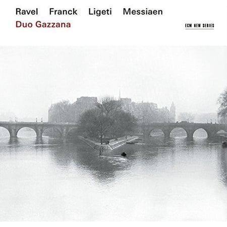 Duo Gazzana - Ravel Franck Messiaen Ligeti - Music & Performance - CD