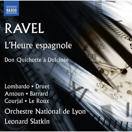 Ravel / Le Roux / Orchestre National de Lyon - L'heure Espagnole & Don Quichotte a Dulcinee - Music & Performance - CD