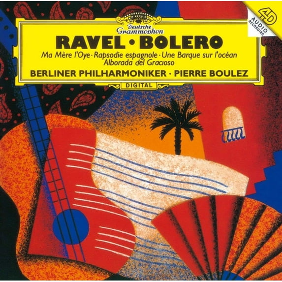 Pierre Boulez Ravel: Bolero / Ma Mere L`Oye / Rapsodie Espagnole. Etc. (CD)