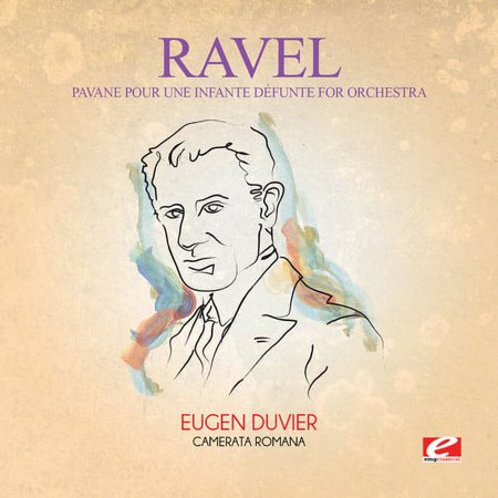 Ravel - Pavane Pour Une Infante Defunte - Classical - CD