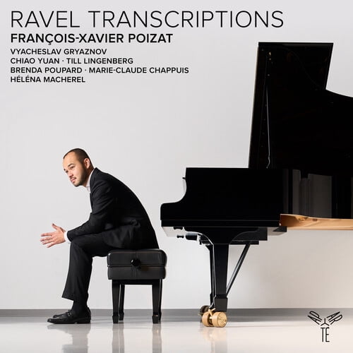 François-Xavier Poizat - Ravel Transcriptions - Music & Performance - CD