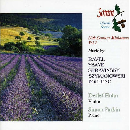 Ravel / Ysaye / Stravinsky / Hahn / Parkin - 20th Century Miniatures 2 - Music & Performance - CD