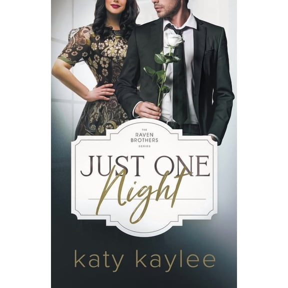 Raven Brothers Just One Night, Book 4, (Paperback)