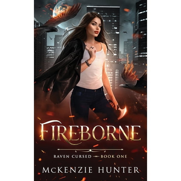 Raven Cursed Fireborne, Book 1, (Paperback)