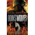 thumbnail image 1 of Pre-Owned Odin's Wolves: A Novel (Raven: Book 3) (Mass Market Paperback) 034553509X 9780345535092, 1 of 1