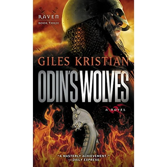 Pre-Owned Odin's Wolves: A Novel (Raven: Book 3) (Mass Market Paperback) 034553509X 9780345535092
