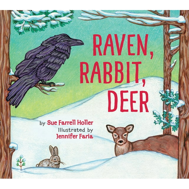 Raven, Rabbit, Deer (Hardcover) - Walmart.com