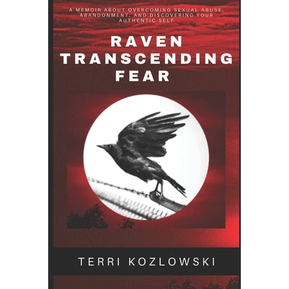 Raven Transcending Fear (Paperback)
