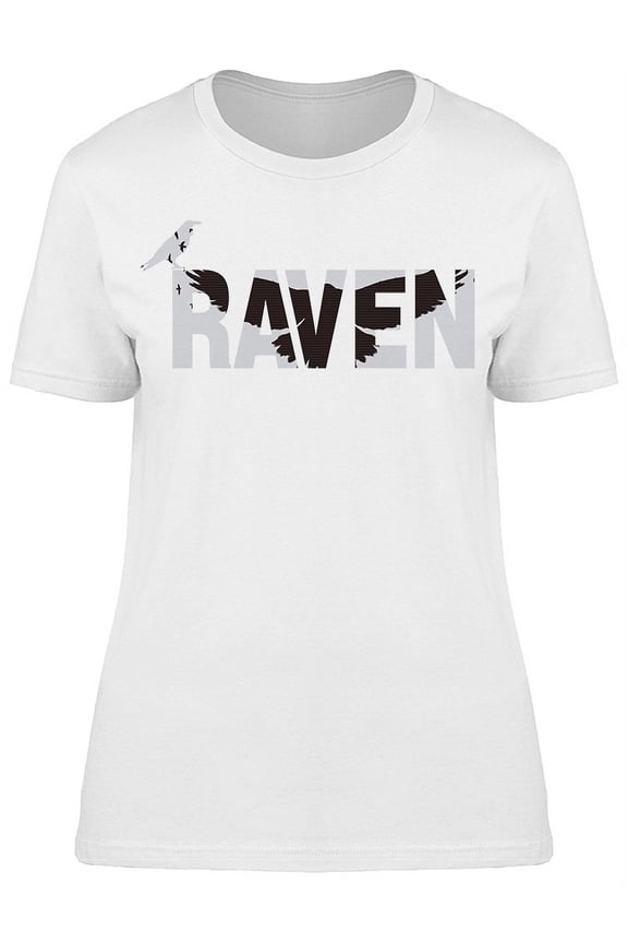 Raven Word With Silhouette T-Shirt Women -Image by Shutterstock, Female Small