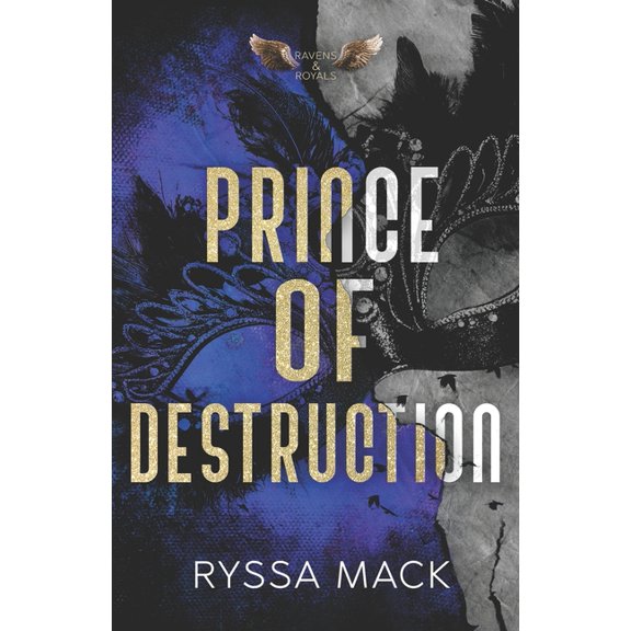 Ravens & Royals Prince of Destruction, Book 2, (Paperback)
