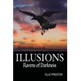thumbnail image 1 of Ravens of Darkness Illusions: Ravens of Darkness, Book 1, (Paperback), 1 of 1