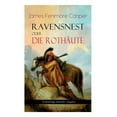 thumbnail image 1 of Ravensnest oder die Rothäute: Wildwestroman vom Autor von Der letzte Mohikaner, (Paperback), 1 of 1