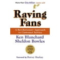 thumbnail image 1 of Pre-Owned Raving Fans: A Revolutionary Approach To Customer Service (Hardcover) 0688123163, 1 of 1