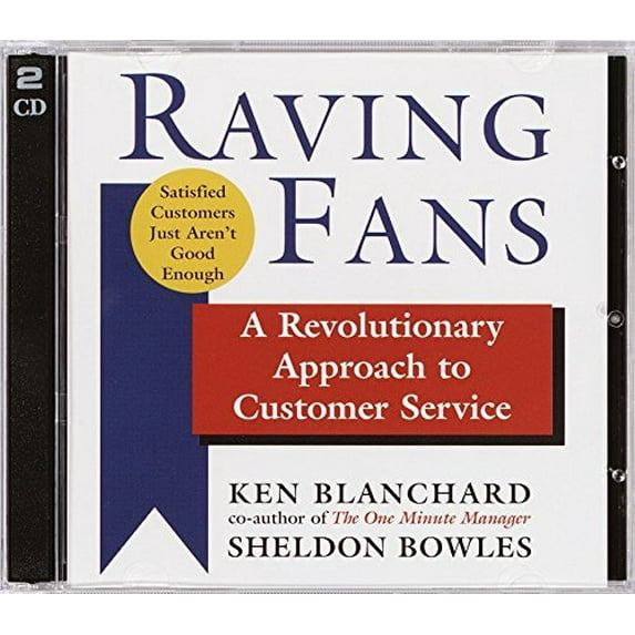 Pre-Owned Raving Fans: A Revolutionary Approach to Customer Service, 9780739309537, 0739309536, Paperback, Abridged edition