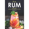 thumbnail image 1 of Pre-Owned Raving Rum Recipes: Make Delicious Rum Recipes for Any Occasion Paperback, 1 of 1