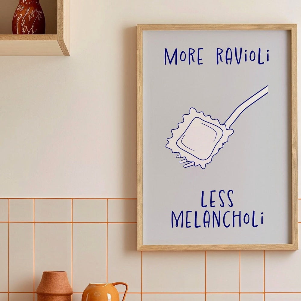 More Ravioli Less Melancholi, Kitchen Wall Art, Kitchen Wall Decor ...