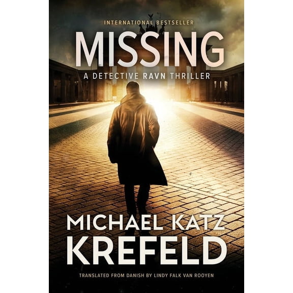 Ravn Missing: A Detective Ravn Thriller, Book 2, (Paperback)