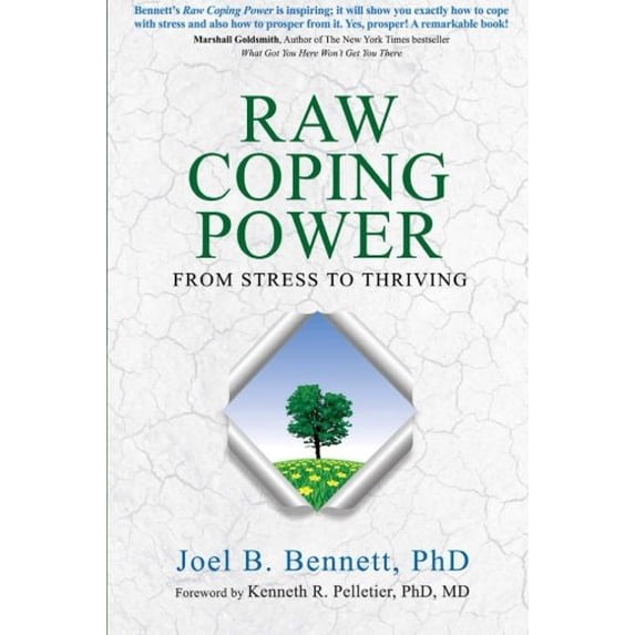 Pre-Owned Raw Coping Power: From Stress to Thriving (Paperback) 0991510208 9780991510207