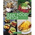 thumbnail image 1 of Raw Food Detox : Over 100 Recipes for Better Health, Weight Loss, and Increased Vitality (Paperback), 1 of 2