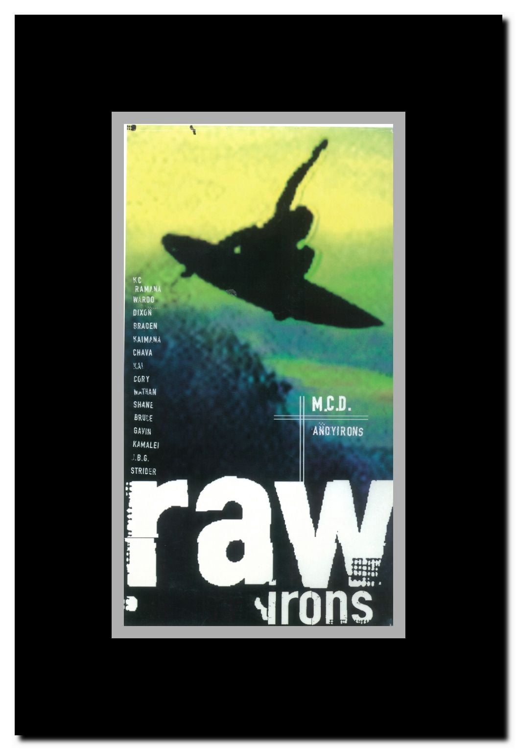 Raw Irons Framed Movie Poster