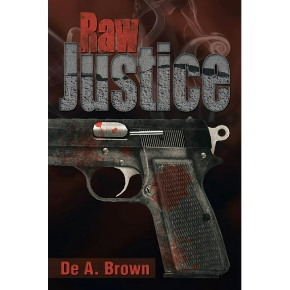 Raw Justice (Paperback)
