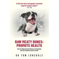 thumbnail image 1 of Raw Meaty Bones: Promote Health, (Paperback), 1 of 1