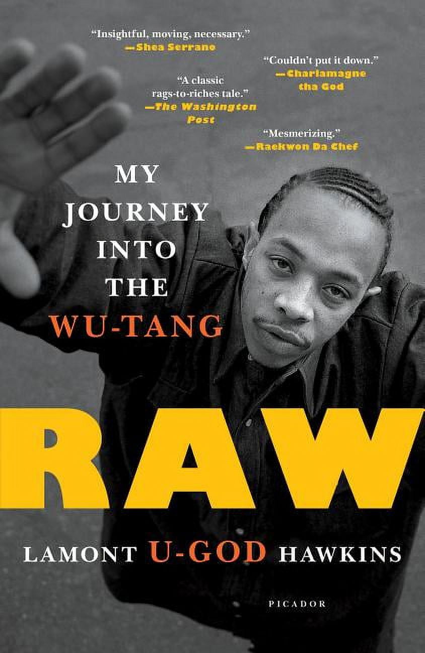 LAMONT "U-GOD" HAWKINS Raw: My Journey Into the Wu-Tang, (Paperback)