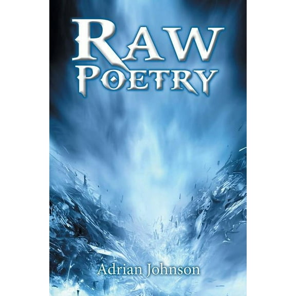 Raw Poetry (Paperback)