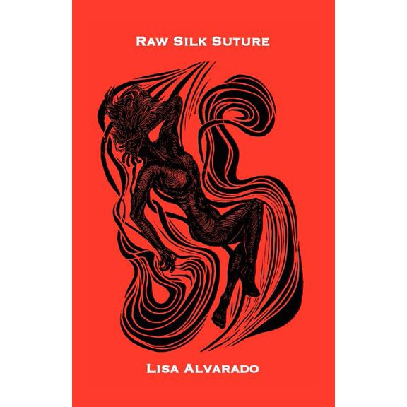 Pre-Owned Raw Silk Suture (Paperback) 1888205067 9781888205060