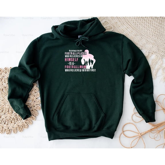 RawVibe42 Behind Every Player Believing is a Mom Graphic Football T-Shirt, SW, Hoodie, for Unisex, up to size 5XL.