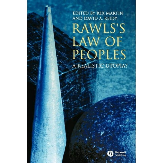 Rawls's Law of Peoples: A Realistic Utopia?, (Hardcover)