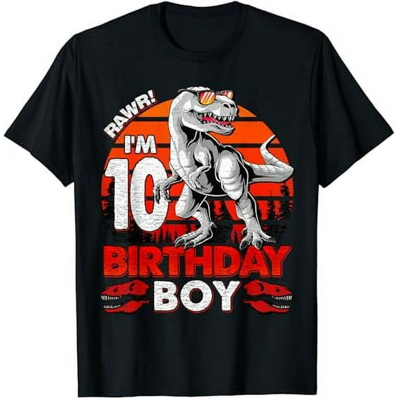 Rawr I'm 10 Kids 10 Year Old Shirt 10th Birthday Boy T Rex T-Shirt