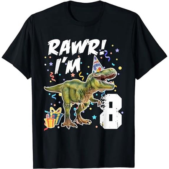 Rawr I'm 8 Birthday T Rex Dinosaur Party Gift for Boys T-Shirt