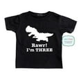 thumbnail image 1 of Rawr! I'm THREE - T rex dinosaur party 3rd Third Birthday Toddler Shirt by cute & funny, 1 of 3