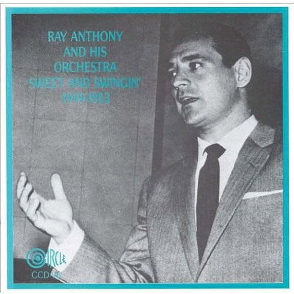 Ray Anthony - Sweet & Swingin 1949-1953 - Music & Performance - CD