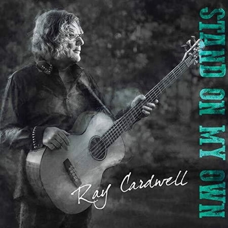 Ray Cardwell - Stand On My Own - Folk Music - CD