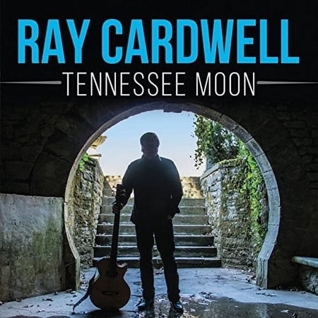 Ray Cardwell - Tennessee Moon - Music & Performance - CD