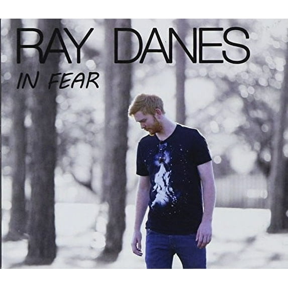 Ray Danes - In Fear - Music & Performance - CD
