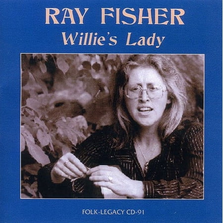 Ray Fisher - Willies Lady - Music & Performance - CD