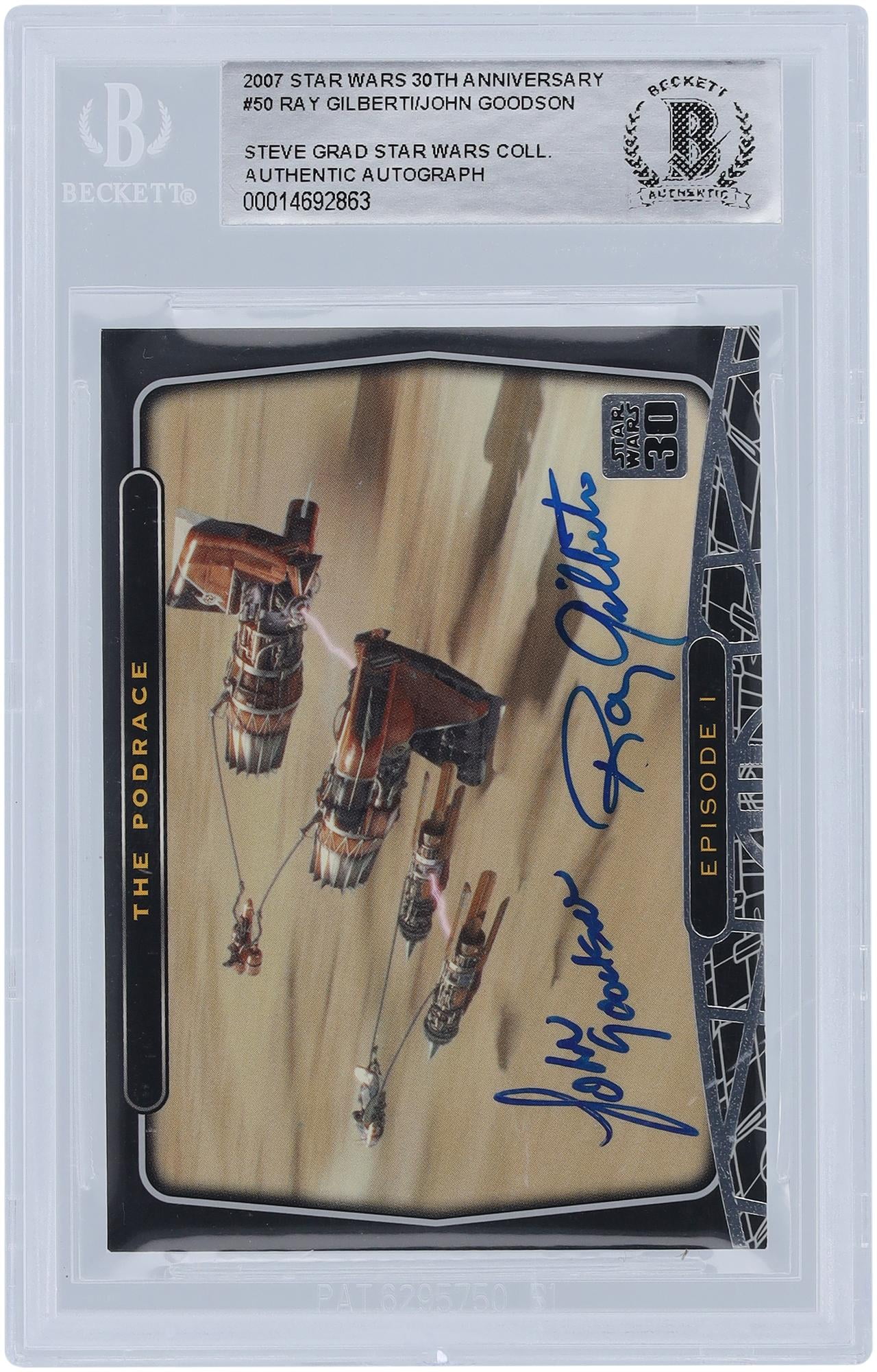 Ray Gilberti and John Goodson Star Wars Autographed 2007 Topps 30th Anniversary #50 BGS Authenticated Authenticated Card