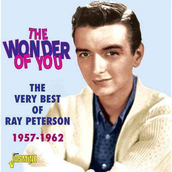 Ray Peterson - Wonder of You - the Very Best of Ray Peterson 1957 - Music & Performance - CD