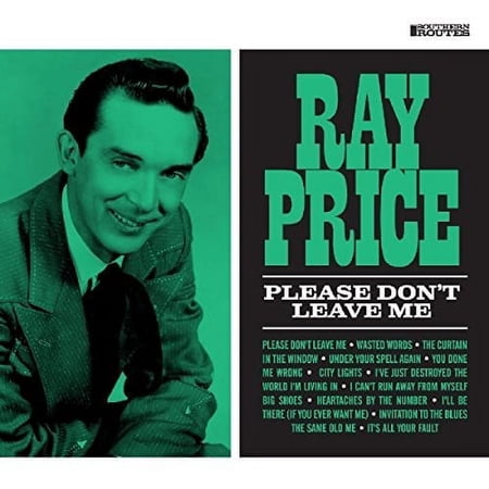 Ray Price - Please Don't Leave - Music & Performance - CD