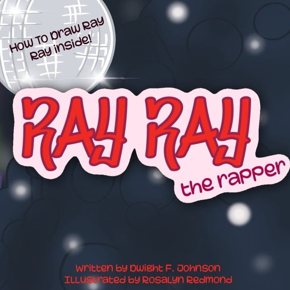 Ray Ray: The Rapper, (Paperback)