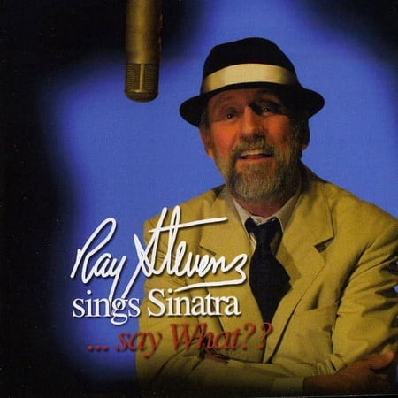 Ray Stevens - Sings Sinatra... Say What? - Music & Performance - CD