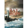 thumbnail image 1 of Ray of Hope : The Justo Lopez, Jr. Story, 1 of 1