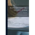 thumbnail image 1 of Ray's Arithmetic, Second Book: Intellectual Arithmetic, by Induction and Analysis, (Paperback), 1 of 1