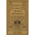 thumbnail image 1 of Pre-Owned Ray's new higher arithmetic (Ray's arithmetic series) (Ray's arithmetic series) (Hardcover) 0880620552 9780880620550, 1 of 1