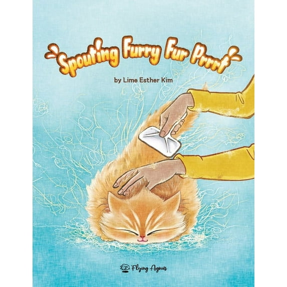 Ray the Kitten Spouting Furry Fur Prrrt, (Paperback)